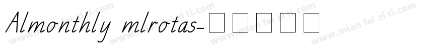 Almonthly mlrotas字体转换